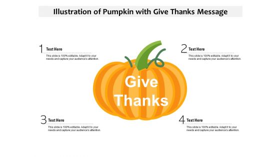 Illustration Of Pumpkin With Give Thanks Message Ppt PowerPoint Presentation File Portfolio PDF