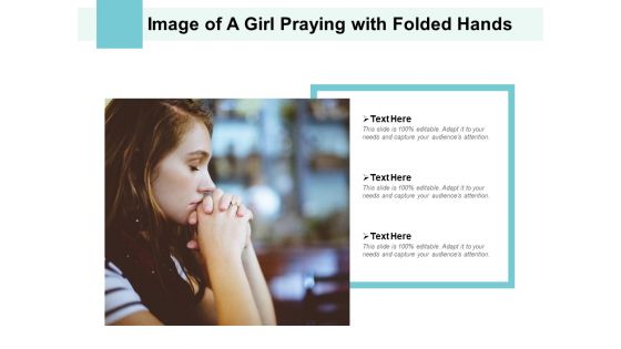 Image Of A Girl Praying With Folded Hands Ppt PowerPoint Presentation Inspiration Styles