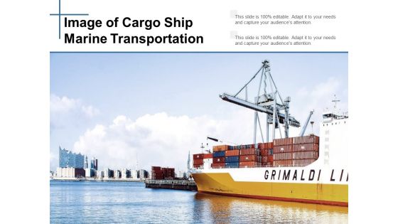 Image Of Cargo Ship Marine Transportation Ppt Powerpoint Presentation Layouts Grid