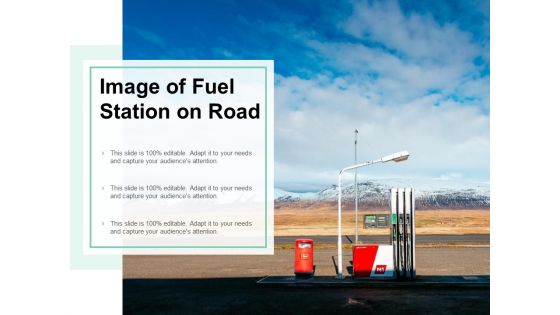 Image Of Fuel Station On Road Ppt PowerPoint Presentation Infographic Template Graphics Example