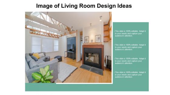 Image Of Living Room Design Ideas Ppt PowerPoint Presentation Infographics Graphics Template