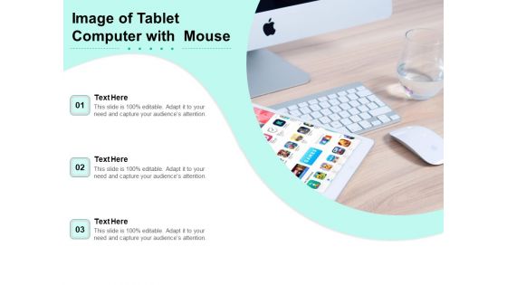 Image Of Tablet Computer With Mouse Ppt PowerPoint Presentation Gallery Design Templates PDF