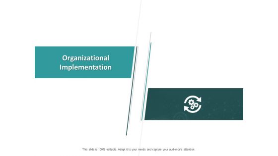 Implementing Balanced Scorecard In Organization Ppt PowerPoint Presentation Complete Deck With Slides