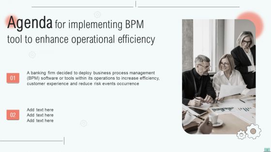 Implementing Bpm Tool To Enhance Operational Efficiency Ppt PowerPoint Presentation Complete Deck With Slides
