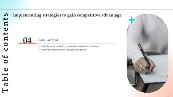 Implementing Strategies To Gain Competitive Advantage Ppt PowerPoint Presentation Complete Deck With Slides