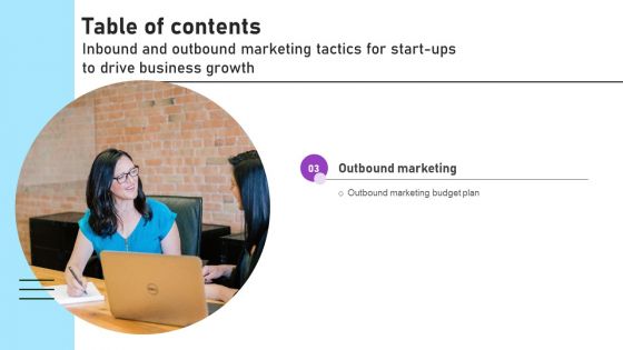 Inbound And Outbound Marketing Tactics For Start Ups To Drive Business Growth Ppt PowerPoint Presentation Complete Deck With Slides