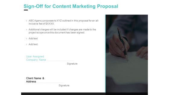 Inbound Marketing Sign Off For Content Marketing Proposal Ppt Visual Aids Deck PDF Inbound Marketing Sign Off For Content Marketing Proposal Ppt Visual Aids Deck PDF