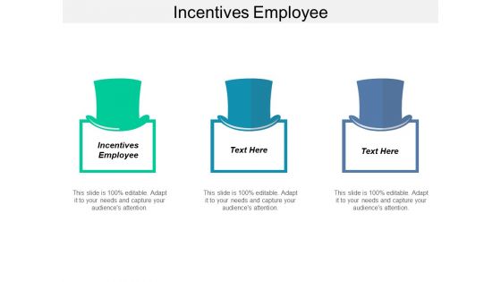 Incentives Employee Ppt PowerPoint Presentation Infographic Template Aids