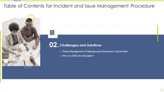 Incident And Issue Management Procedure Ppt PowerPoint Presentation Complete Deck With Slides