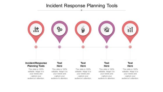Incident Response Planning Tools Ppt PowerPoint Presentation Pictures Files Cpb