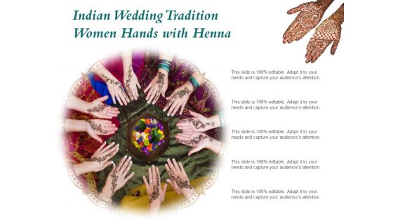 Indian Wedding Tradition Women Hands With Henna Ppt Powerpoint Presentation Infographic Template Graphics Example