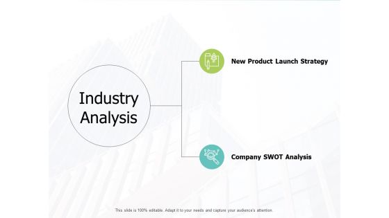 Industry Analysis Strategy Ppt PowerPoint Presentation Icon Inspiration Industry Analysis Strategy Ppt PowerPoint Presentation Icon Inspiration
