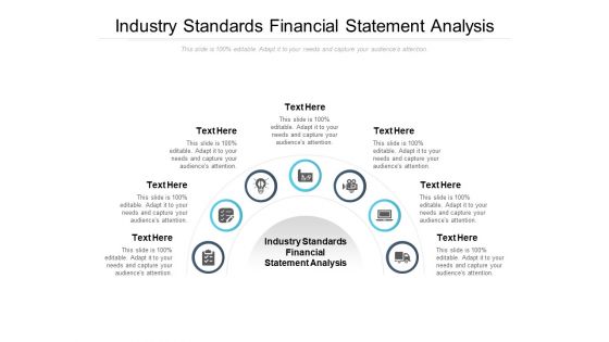 Industry Standards Financial Statement Analysis Ppt PowerPoint Presentation Styles Ideas Cpb