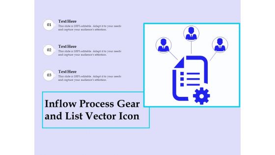 Inflow Process Gear And List Vector Icon Ppt PowerPoint Presentation Gallery Smartart PDF