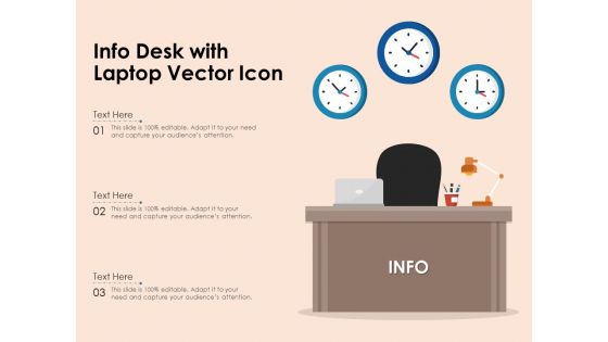 Info Desk With Laptop Vector Icon Ppt PowerPoint Presentation Gallery Deck PDF