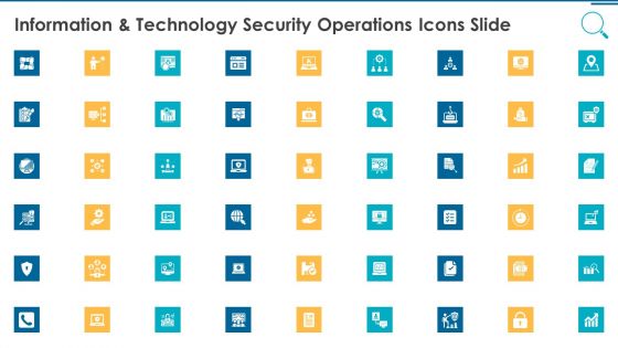 Information And Technology Security Operations Icons Slide Elements PDF