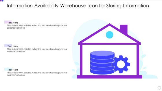 Information Availability Warehouse Icon For Storing Information Elements PDF