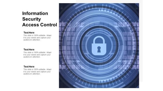 Information Security Access Control Ppt PowerPoint Presentation Inspiration