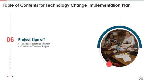 Information Technology Change Implementation Plan Ppt PowerPoint Presentation Complete Deck With Slides