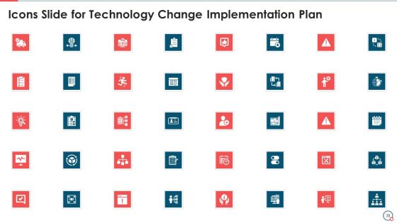 Information Technology Change Implementation Plan Ppt PowerPoint Presentation Complete Deck With Slides