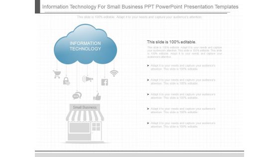 Information Technology For Small Business Ppt Powerpoint Presentation Templates