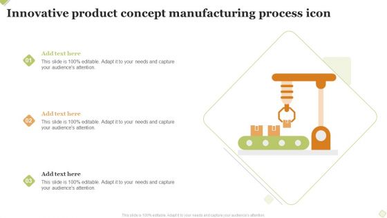 Innovative Product Concept Manufacturing Process Icon Professional PDF