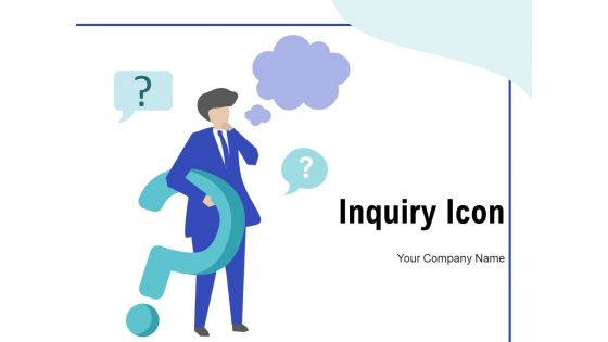 Inquiry Icon Employee Computer Monitor Laptop Representing Ppt PowerPoint Presentation Complete Deck