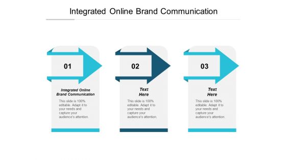 Integrated Online Brand Communication Ppt PowerPoint Presentation Infographic Template Clipart Cpb