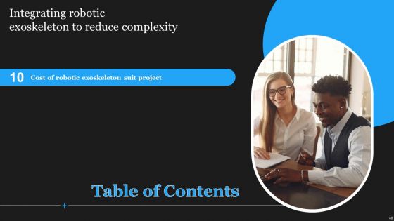 Integrating Robotic Exoskeleton To Reduce Complexity Ppt PowerPoint Presentation Complete Deck With Slides