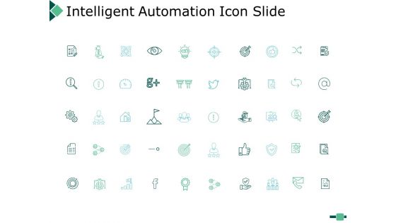 Intelligent Automation Ppt PowerPoint Presentation Complete Deck With Slides