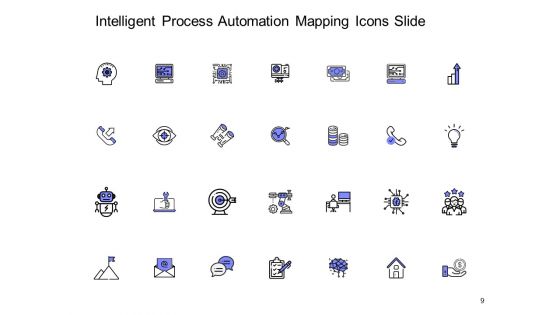 Intelligent Process Automation Mapping Ppt PowerPoint Presentation Complete Deck With Slides