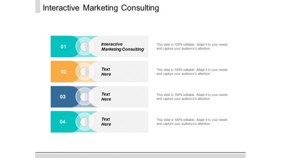 Interactive Marketing Consulting Ppt PowerPoint Presentation Gallery Graphics Download Cpb Interactive Marketing Consulting Ppt PowerPoint Presentation Gallery Graphics Download Cpb