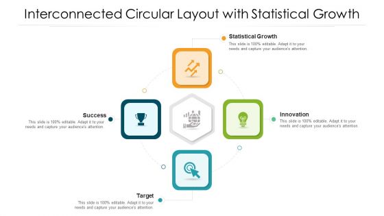 Interconnected Circular Layout With Statistical Growth Ppt Layouts PDF