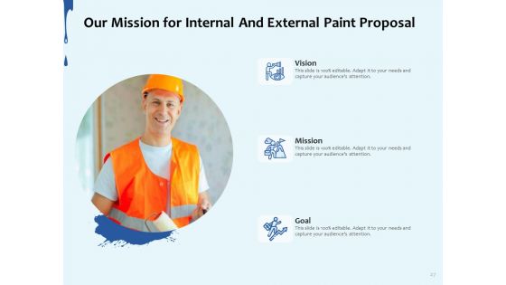 Internal And External Paint Proposal Ppt PowerPoint Presentation Complete Deck With Slides