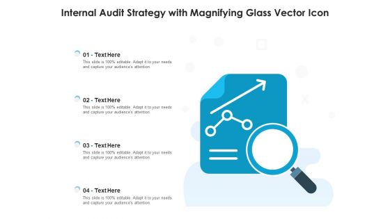 Internal Audit Strategy With Magnifying Glass Vector Icon Ppt PowerPoint Presentation Slides Mockup PDF