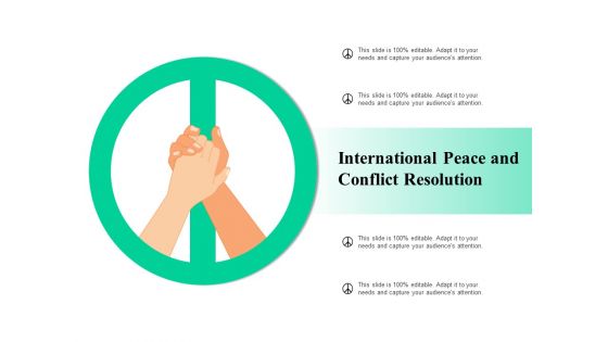 International Peace And Conflict Resolution Ppt PowerPoint Presentation Ideas Templates