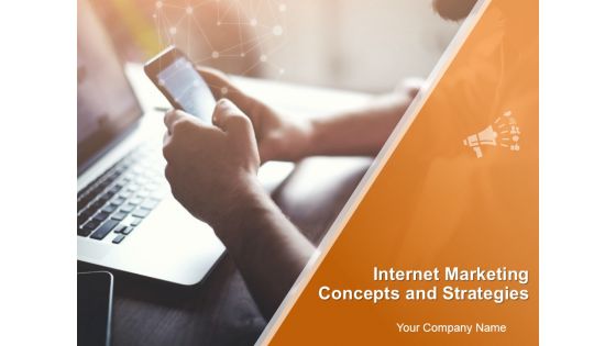 Internet Marketing Ppt PowerPoint Presentation Complete Deck With Slides Internet Marketing Ppt PowerPoint Presentation Complete Deck With Slides