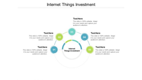 Internet Things Investment Ppt PowerPoint Presentation Slides Elements Cpb