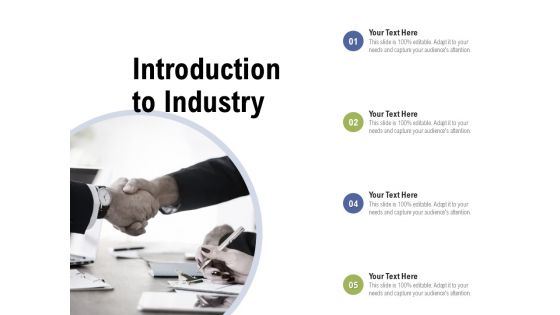 Introduction To Industry Ppt PowerPoint Presentation Infographic Template Mockup