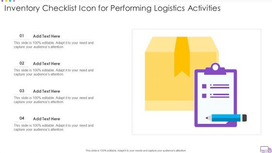 Inventory Checklist Icon For Performing Logistics Activities Icons PDF