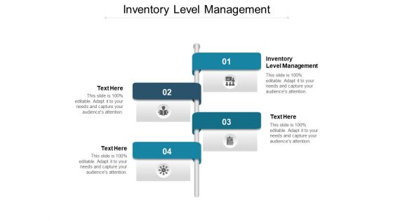 Inventory Level Management Ppt PowerPoint Presentation Infographics Format Cpb
