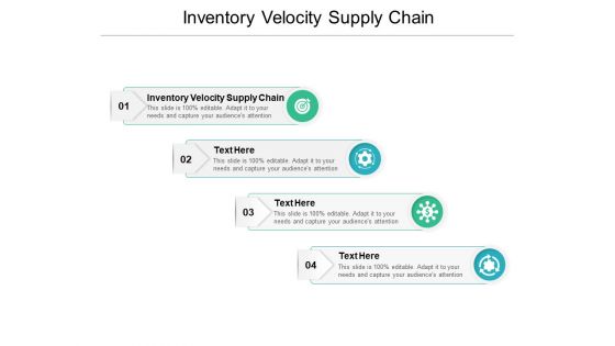 Inventory Velocity Supply Chain Ppt PowerPoint Presentation Visual Aids Inspiration Cpb