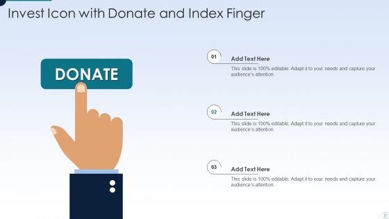 Invest Icon Ppt PowerPoint Presentation Complete Deck With Slides
