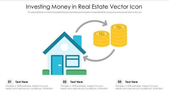 Investing Money In Real Estate Vector Icon Ppt PowerPoint Presentation Gallery Model PDF Investing Money In Real Estate Vector Icon Ppt PowerPoint Presentation Gallery Model PDF