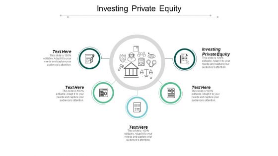 Investing Private Equity Ppt Powerpoint Presentation Slides Smartart Cpb