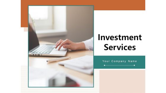 Investment Services Financial Goal Target Dollar Ppt PowerPoint Presentation Complete Deck