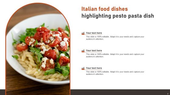 Italian Food Dishes Ppt PowerPoint Presentation Complete With Slides