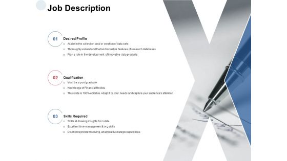 Job Description Qualification Ppt PowerPoint Presentation Layouts Designs Download