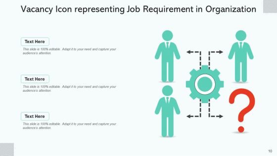 Job Position Vacancy Leadership Ppt PowerPoint Presentation Complete Deck With Slides