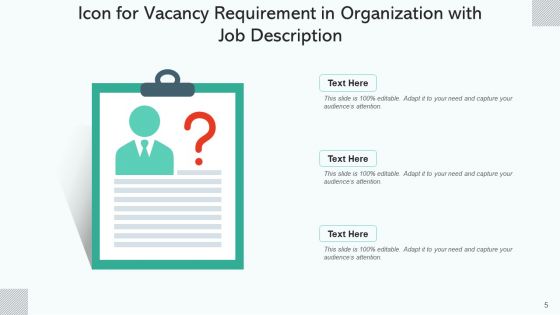 Job Position Vacancy Leadership Ppt PowerPoint Presentation Complete Deck With Slides